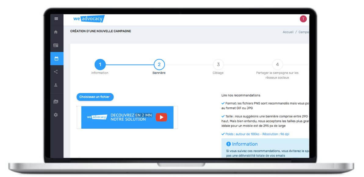 Pour la création des campagnes, l’outil dispose d’une interface intuitive permettant de créer, administrer et planifier une campagne en quelques minutes.