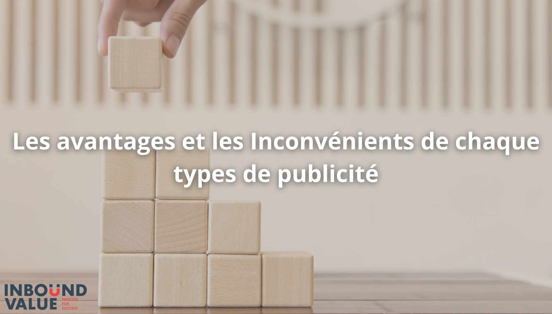 Les avantages et les inconvénient de chaque types de publicité
