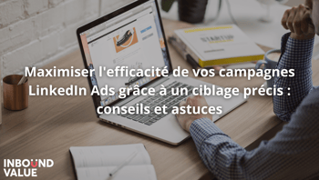 maximisier campagne LinkedIn